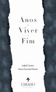 Anos a Viver o Fim