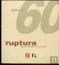 Anos de Ruptura - Arquitectura Portuguesa nos Anos Sessenta