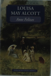 Anos Felizes                                                