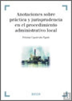 Bertrand.pt - Anotaciones Sobre Practica Y Jurisprudencia En El