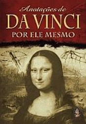Anotações de Da Vinci - Por Ele Mesmo