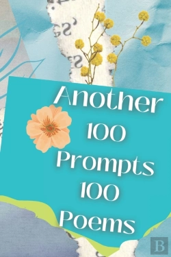 Bertrand.pt - Another 100 Prompts 100 Poems
