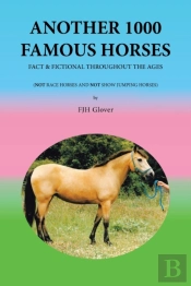 Another 1000 Famous Horses
