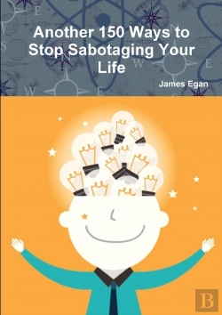 Bertrand.pt - Another 150 Ways To Stop Sabotaging Your Life