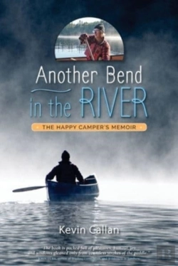 Bertrand.pt - Another Bend In The River, The Happy Camper'S Memoir