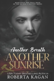 Another Breath, Another Sunrise