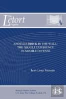 Another Brick In The Wall: The Israeli Experience In Missile Defense