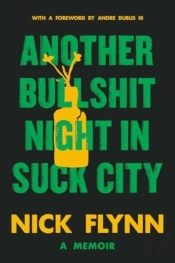 Another Bullshit Night In Suck City