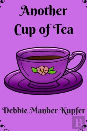 Another Cup Of Tea