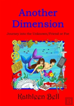 Bertrand.pt - Another Dimension - Journey Into The Unknown/Friend Or Foe