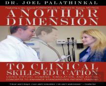 Another Dimension To Clinical Skills Education