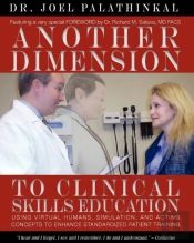 Another Dimension To Clinical Skills Education