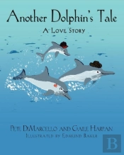 Another Dolphin'S Tale, A Love Story