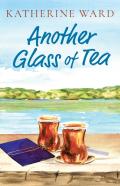 Another Glass Of Tea