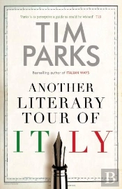 Another Literary Tour Of Italy