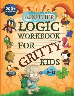 Bertrand.pt - Another Logic Workbook For Gritty Kids