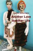 Another Love, Another Life