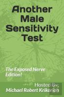 Another Male Sensitivity Test