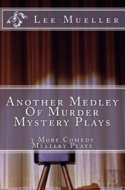 Another Medley Of Murder Mystery Plays