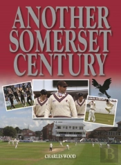 Another Somerset Century