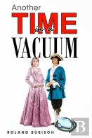 Another Time In A Vacuum