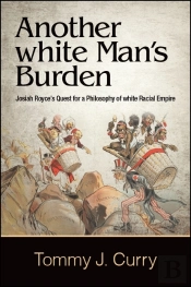 Another White Man'S Burden
