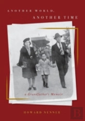 Another World, Another Time: A Grandfath