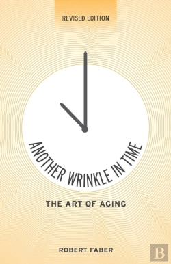 Bertrand.pt - Another Wrinkle In Time: The Art Of Agin