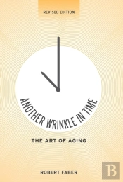 Another Wrinkle In Time: The Art Of Agin