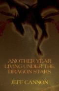Another Year Of Living Under The Dragon Stars