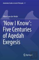 Â€˜Now I Knowâ€™: Five Centuries Of Aqedah Exegesis