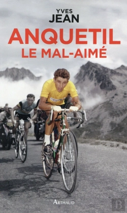 Bertrand.pt - Anquetil Le Mal-Aimé