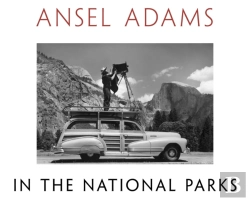 Bertrand.pt - Ansel Adams In The National Parks