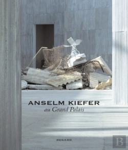 Bertrand.pt - Anselm Kiefer Au Grand Palais
