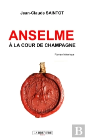 Anselme À La Cour De Champagne