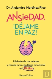 Ansiedad, ¡Dejame En Paz!
