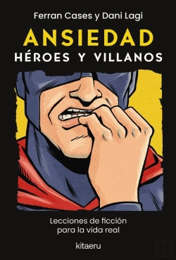 Bertrand.pt - Ansiedad Heroes Y Villanos