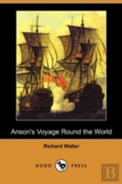 Anson'S Voyage Round The World (Dodo Pre