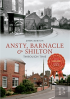 Ansty, Barnacle & Shilton Through Time