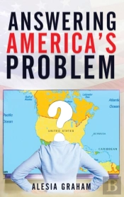 Answering America'S Problem
