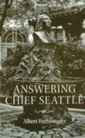Answering Chief Seattle