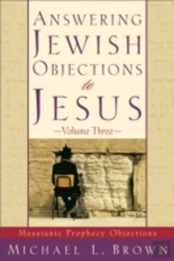 Bertrand.pt - Answering Jewish Objections To Jesus Â€“ Messianic Prophecy Objections