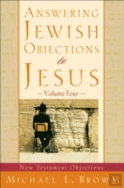 Bertrand.pt - Answering Jewish Objections To Jesus Â€“ New Testament Objections