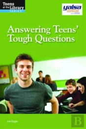 Answering Teens' Tough Questions
