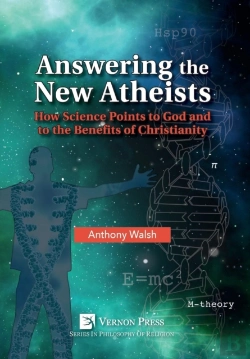Bertrand.pt - Answering The New Atheists: How Science Points To God And To The Benefits Of Christianity