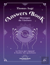 Answers Book : Messages De L'Univers