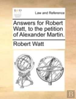 Bertrand.pt - Answers For Robert Watt, To The Petition