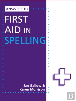 Bertrand.pt - Answers To First Aid In Spelling