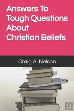 Bertrand.pt - Answers To Tough Questions About Christian Beliefs
