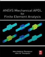 Ansys Mechanical Apdl For Finite Element Analysis